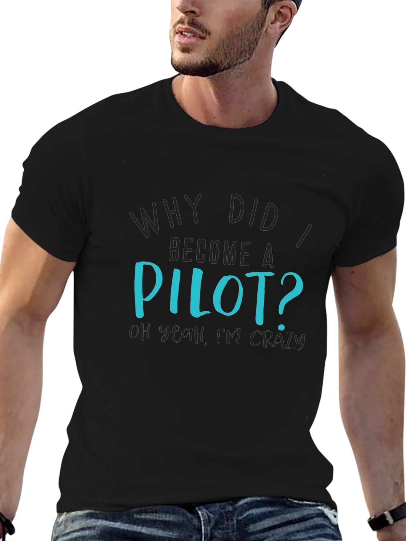Pilot Crazy Humor Graphic T-Shirt