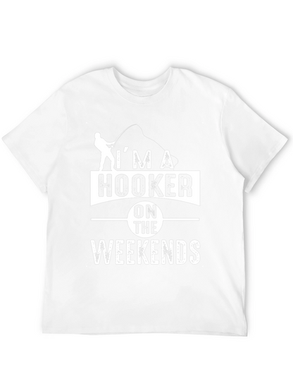 Hooker On Weekends Fishing T-Shirt