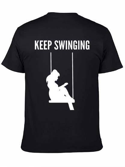 Keep Swinging Graphic Tee - Casual Black T-Shirt