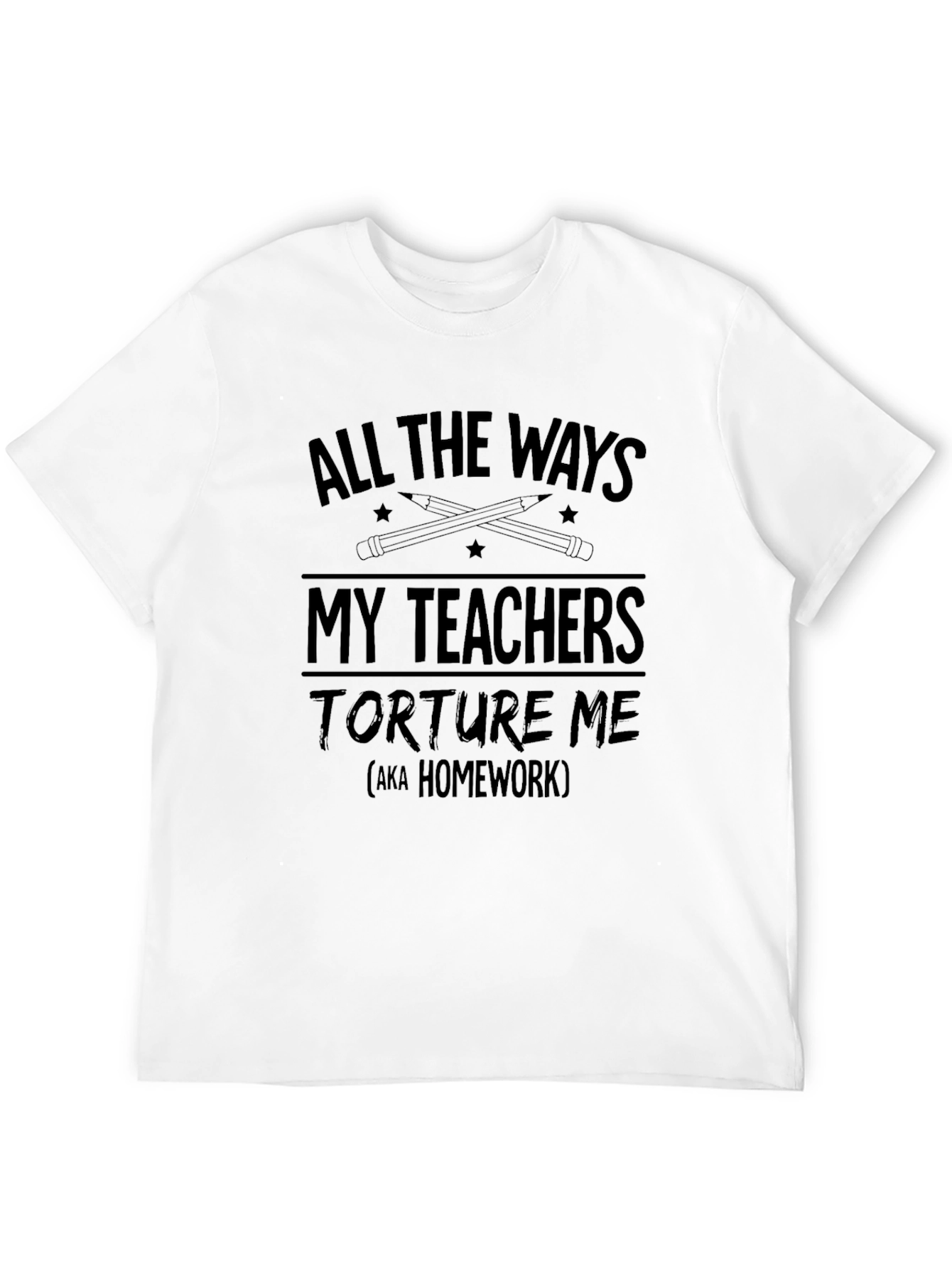 Funny Teacher Torture Homework Mens Black T-Shirt