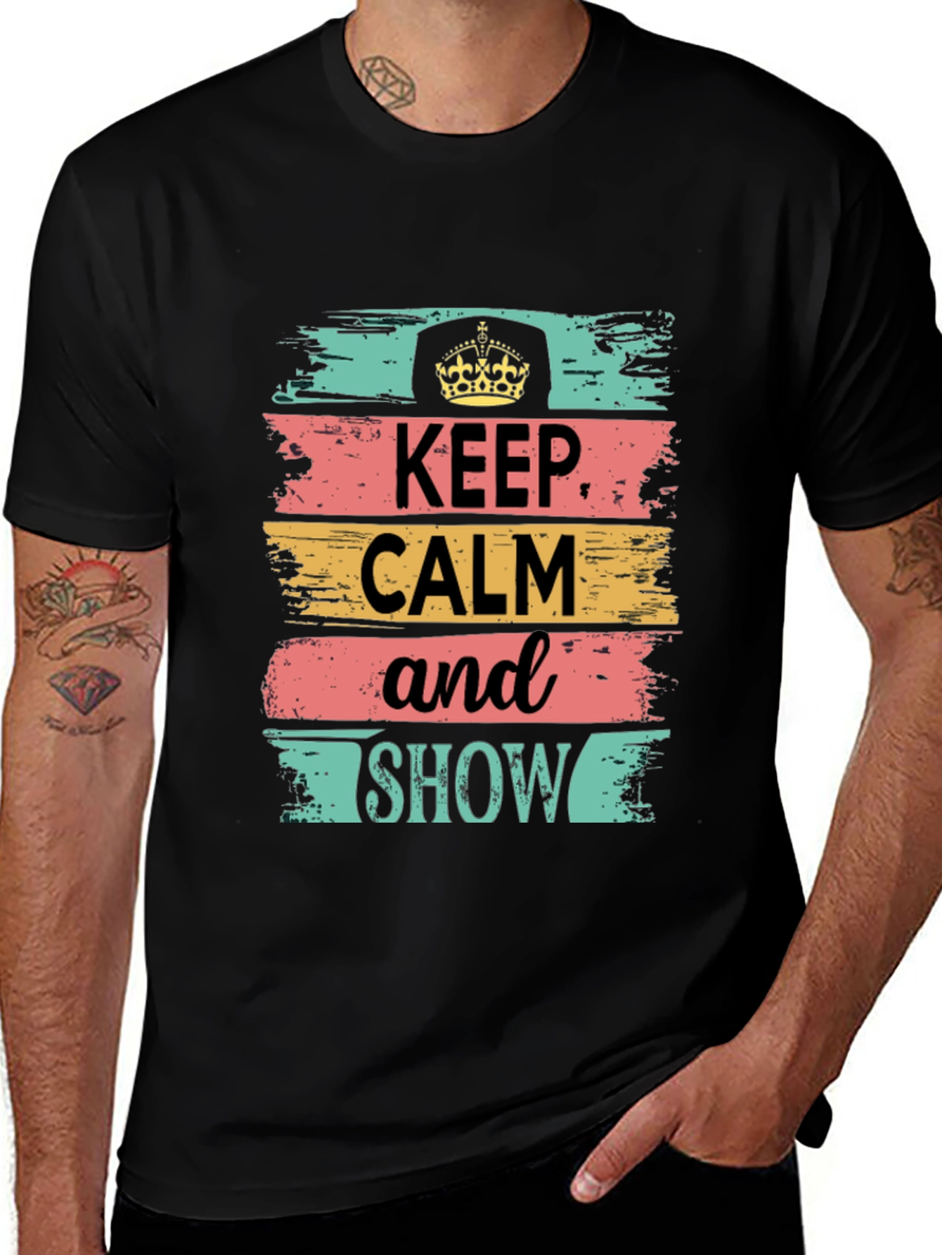 Keep Calm Show T-Shirt: Stylish Graphic Tee