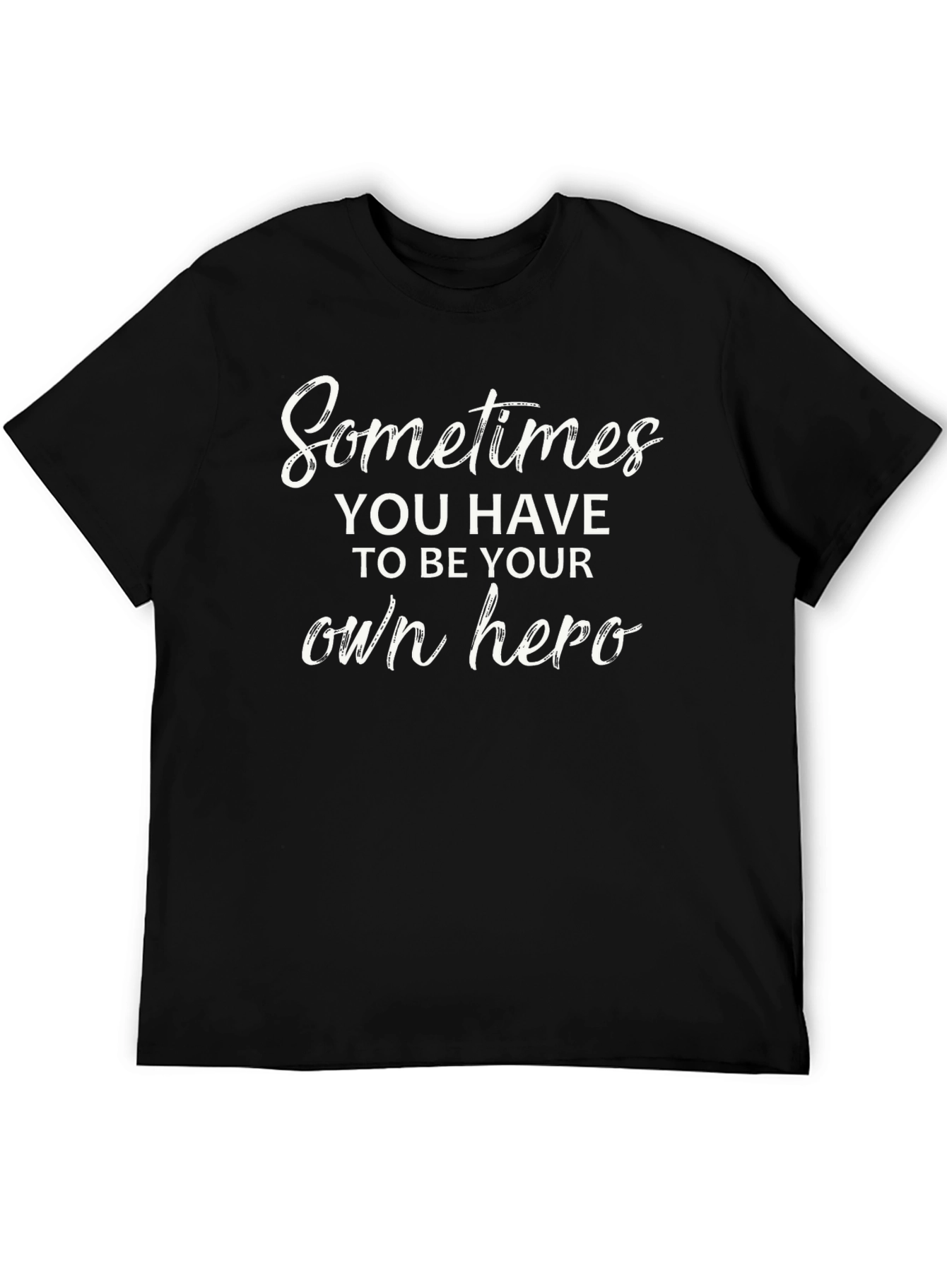 Be Your Own Hero Black Graphic Tee Shirt