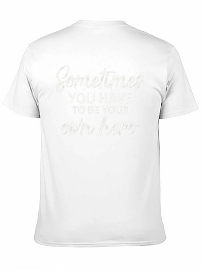 Be Your Own Hero Black Graphic Tee Shirt