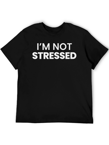 Im Not Stressed Black Crew Neck T-Shirt