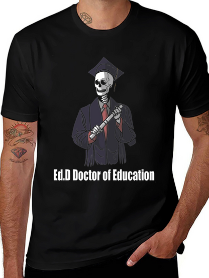Ed.D Doctor of Education Skeleton Graphic T-Shirt