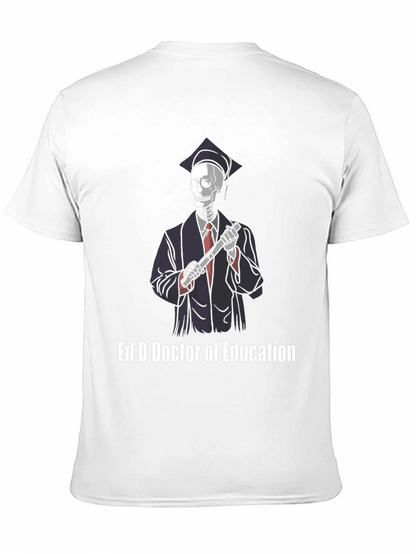 Ed.D Doctor of Education Skeleton Graphic T-Shirt