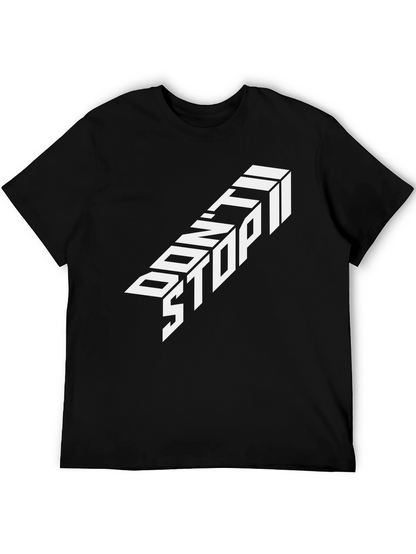 Dont Stop Graphic Tee - Black