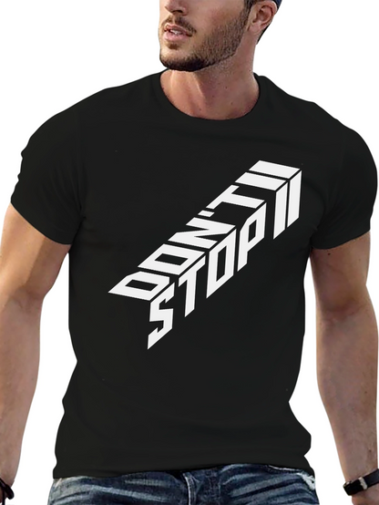 Dont Stop Graphic Tee - Black