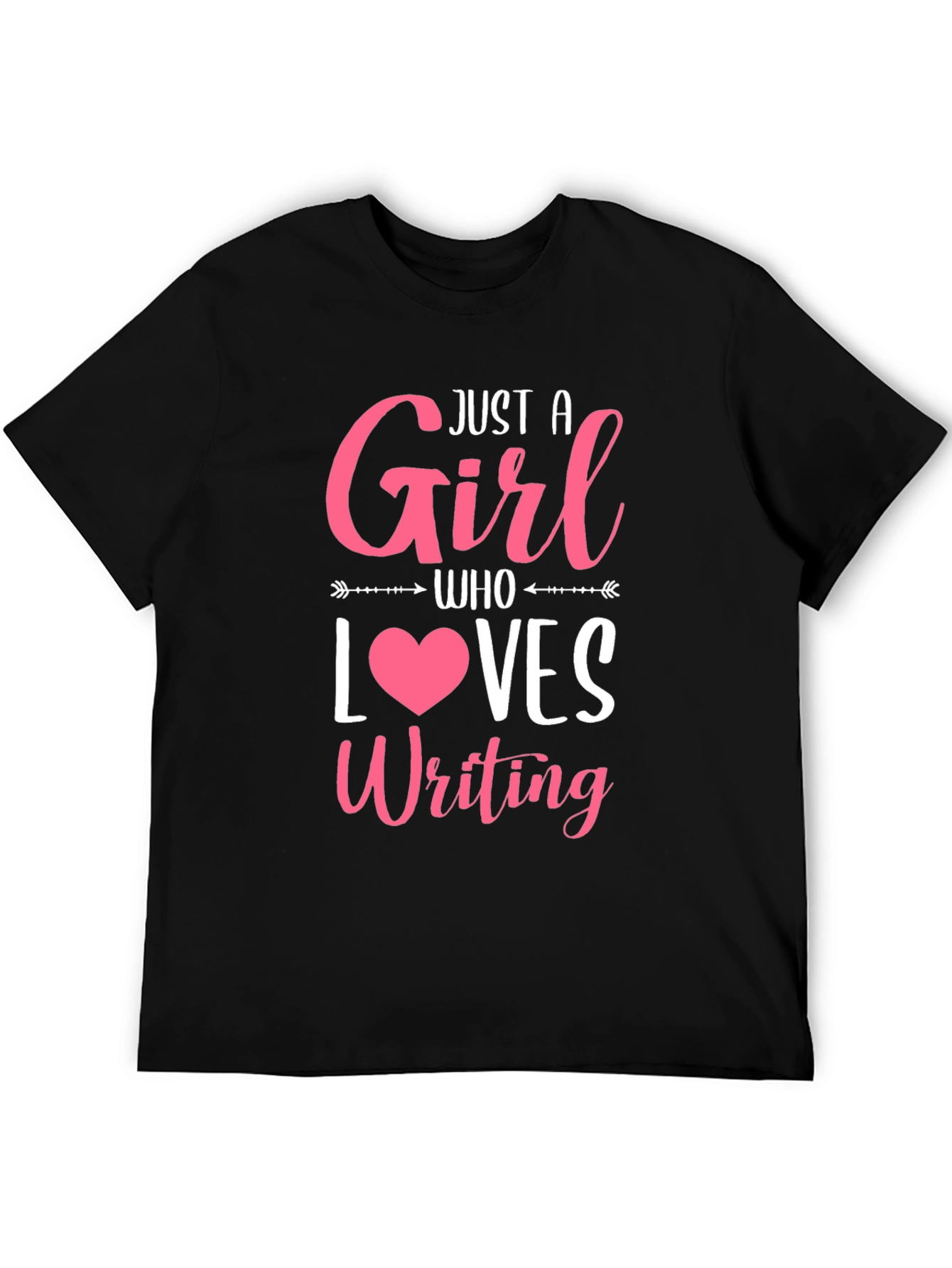 Just a Girl Who Loves Writing T-Shirt