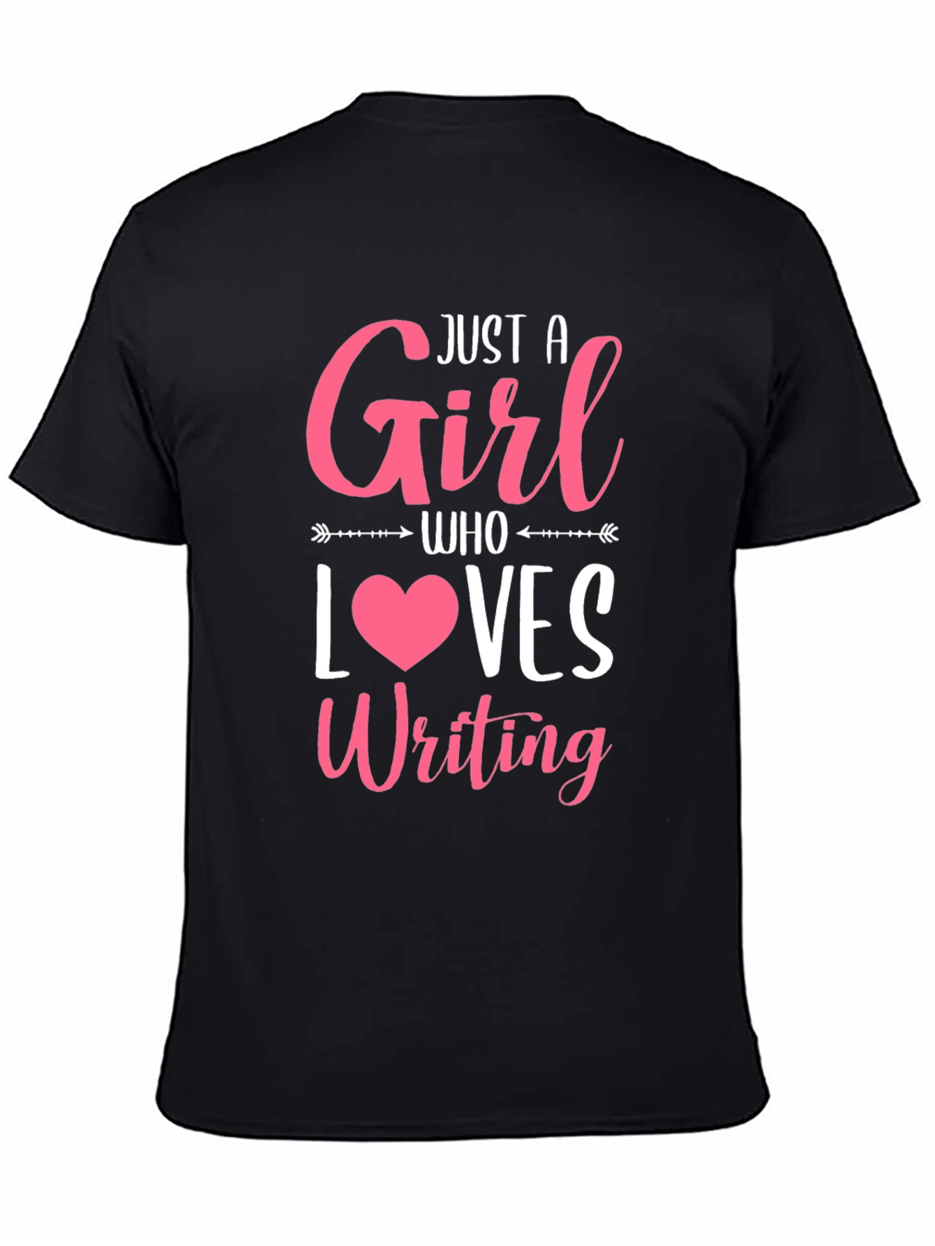 Just a Girl Who Loves Writing T-Shirt