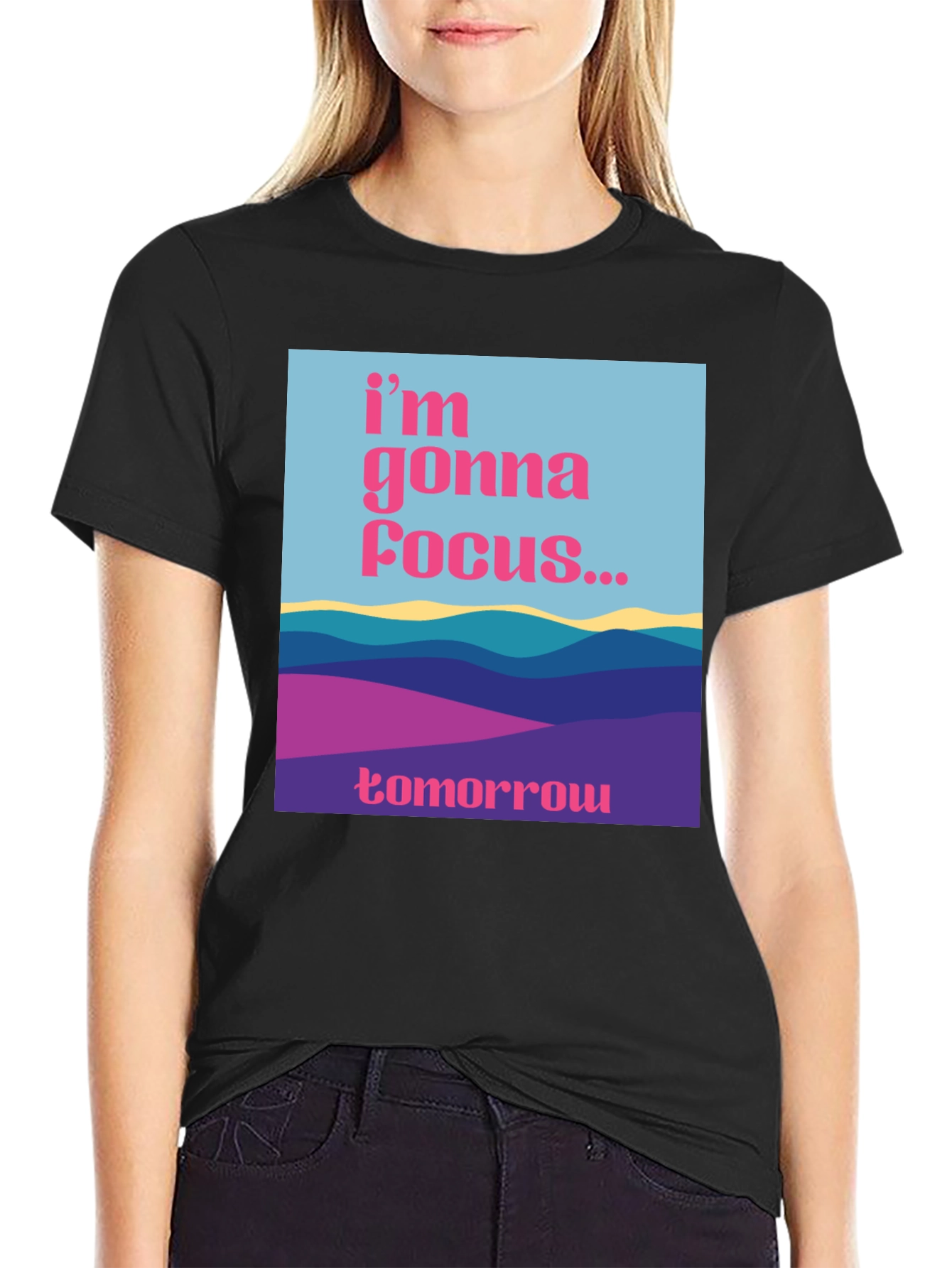 Focus Tomorrow T-Shirt - Unique Graphic Tee