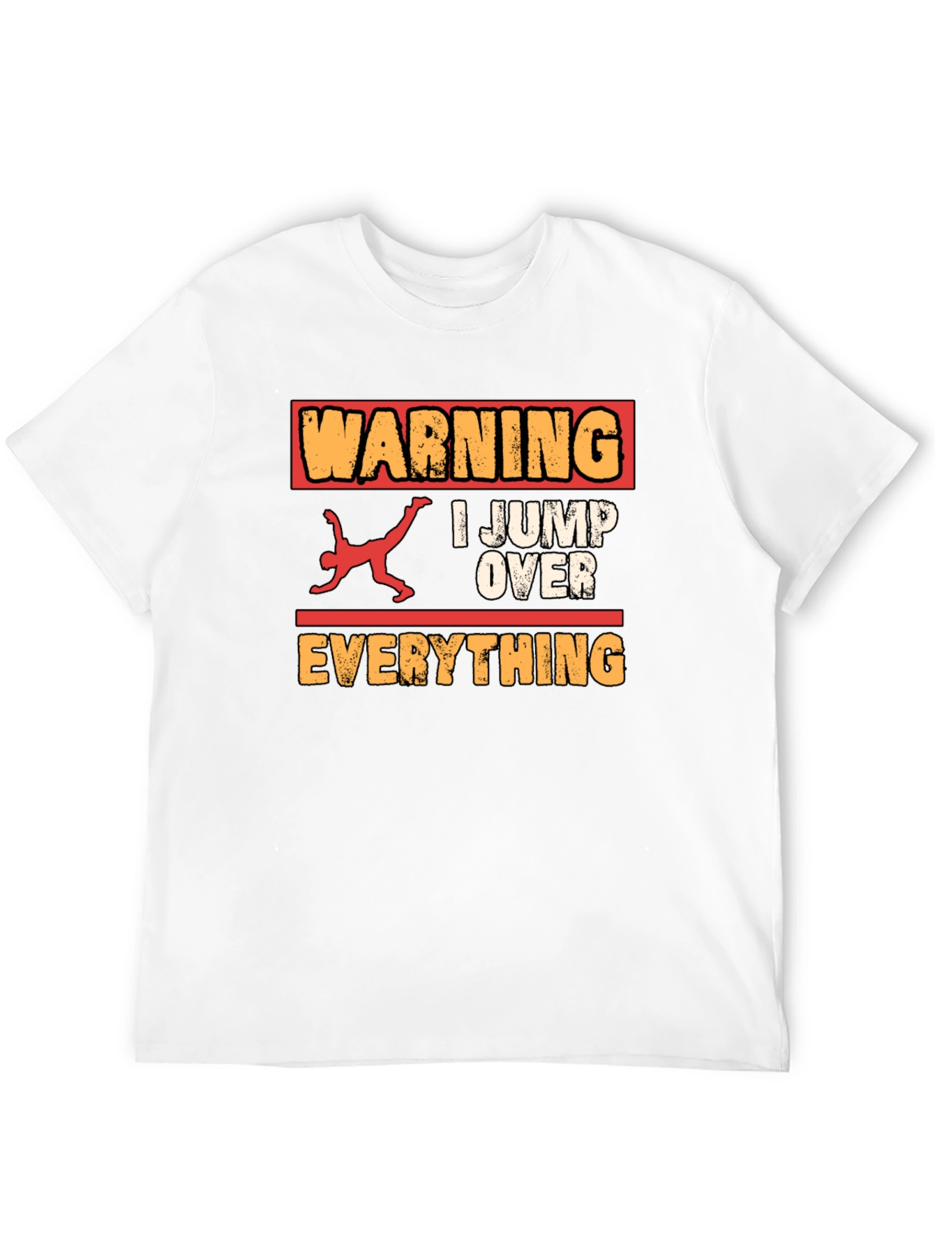 Warning I Jump Over Everything Graphic Tee