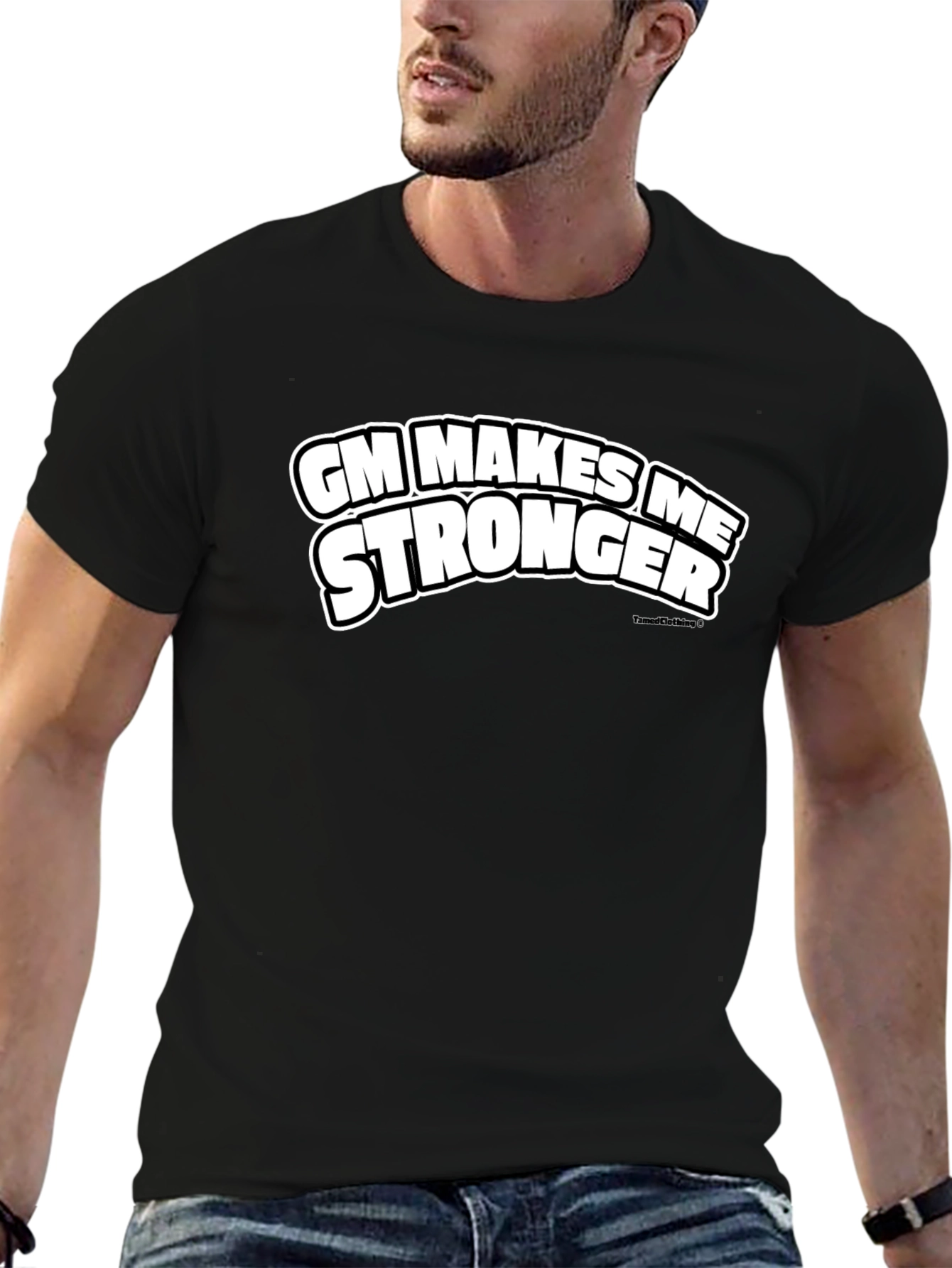 GM Makes Me Stronger Black T-Shirt