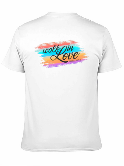 Walk in Love T-Shirt - Christian Tee