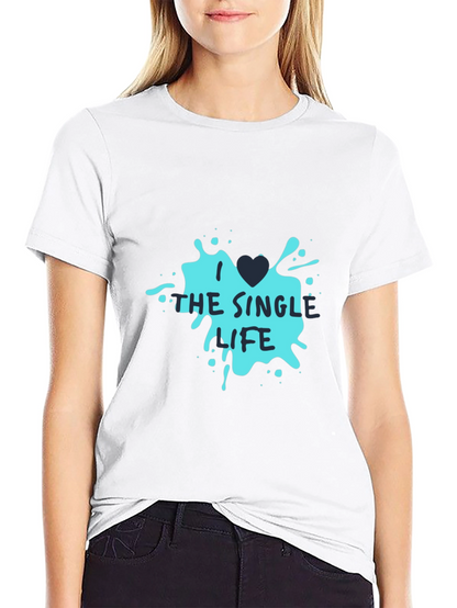 Single Life Graphic Tee - Black Casual T-Shirt