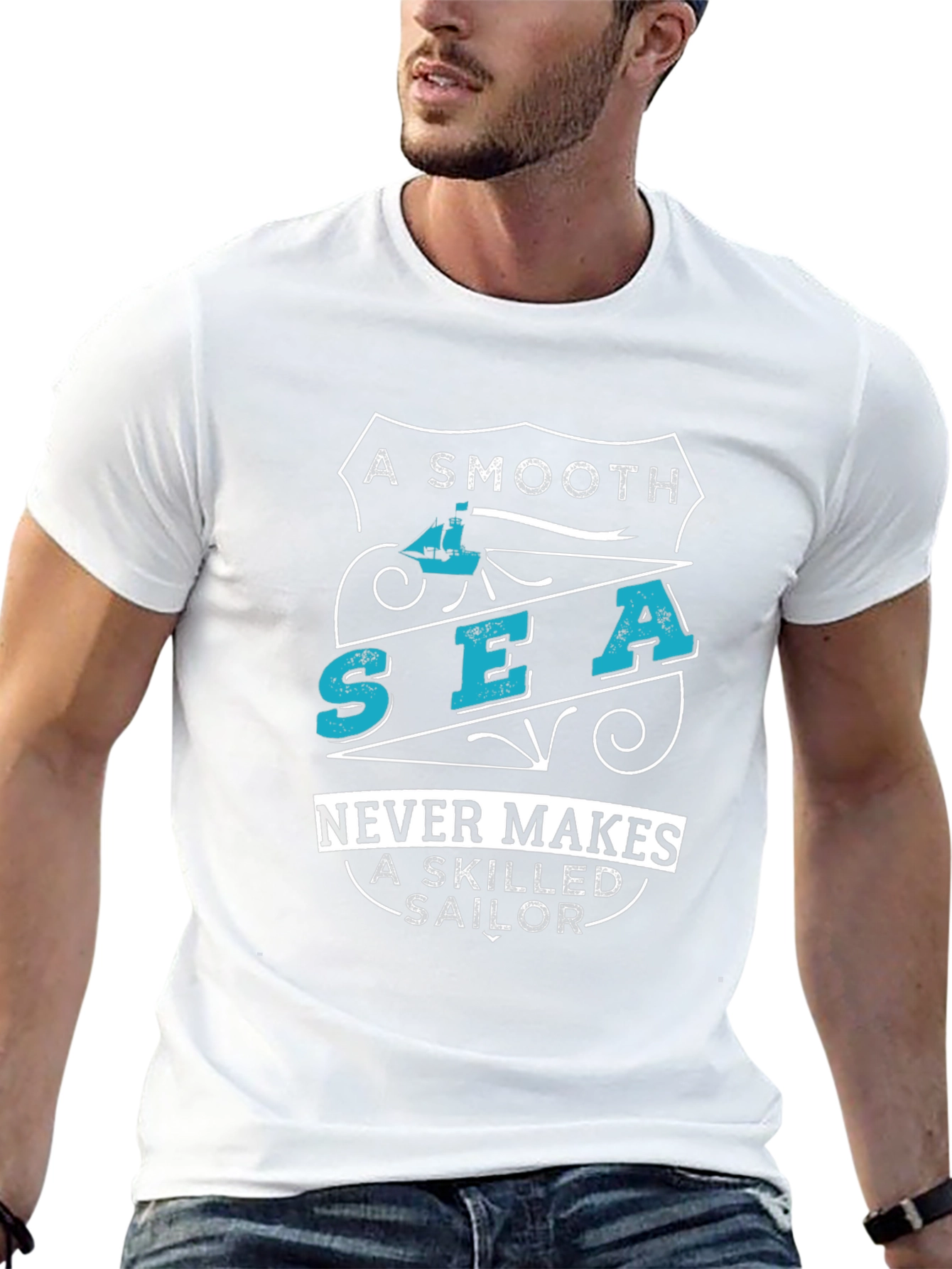 Smooth Sea Never Makes Skilled Sailor Graphic Tee