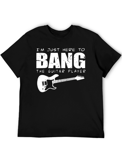 Bang the Guitar Player T-Shirt - Funny Music Tee