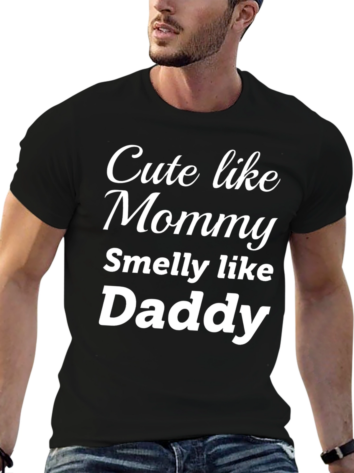 Cute Like Mommy Smelly Like Daddy - Funny T-Shirt
