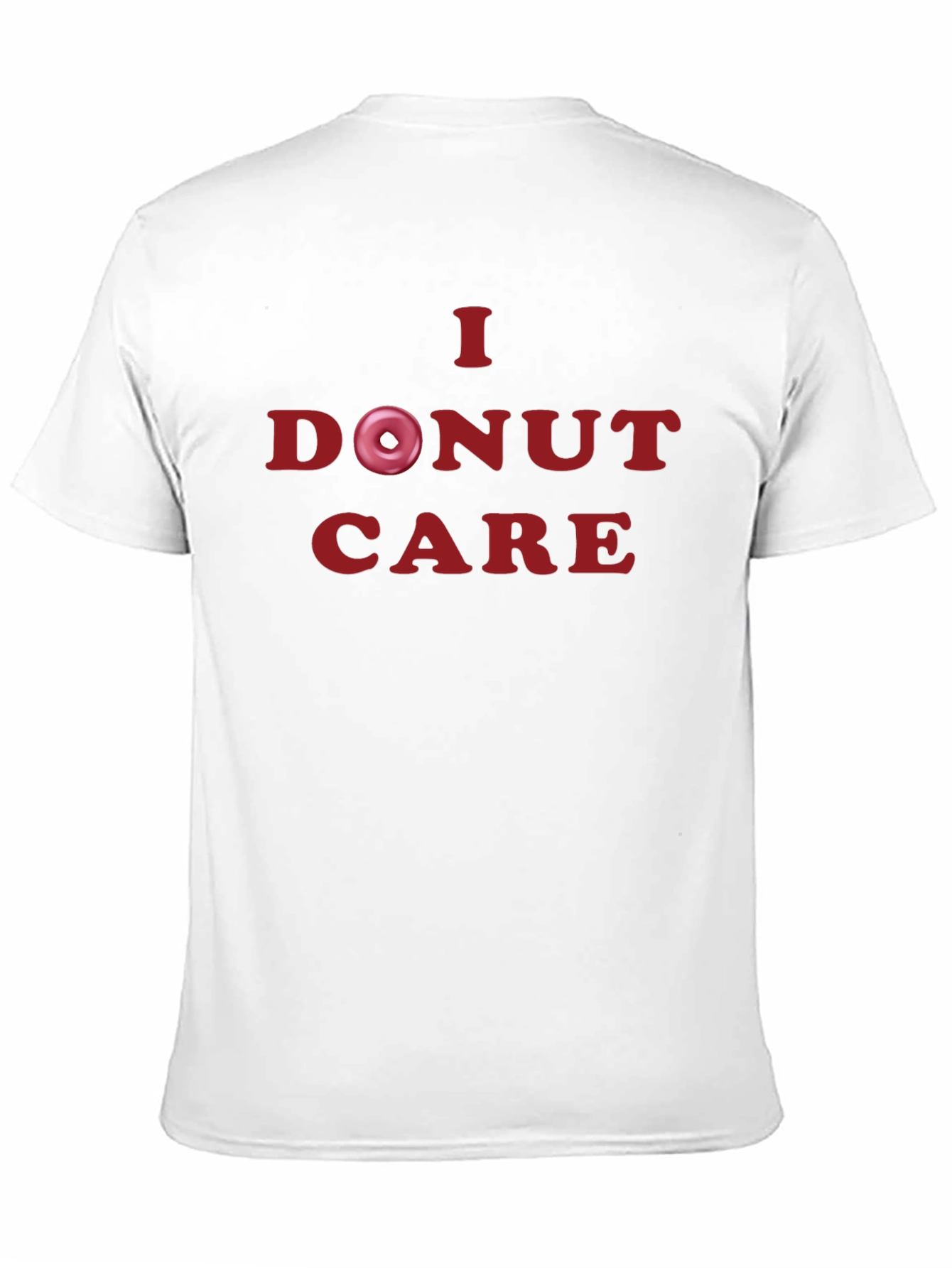 I Donut Care T-Shirt - Humorous & Stylish