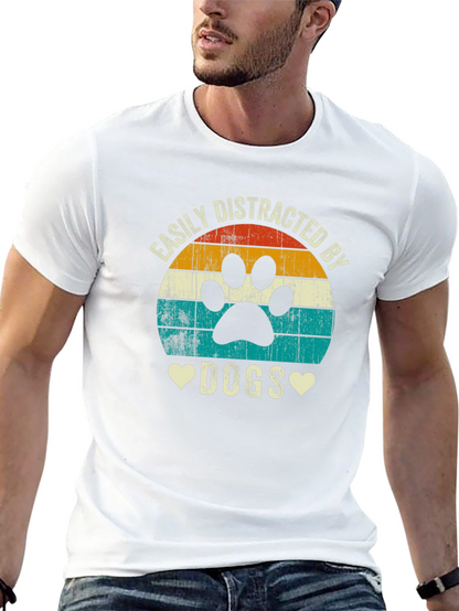 Easily Distracted by Dogs T-Shirt