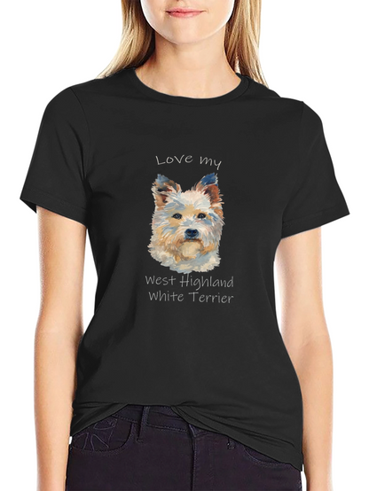 Love My West Highland White Terrier T-Shirt