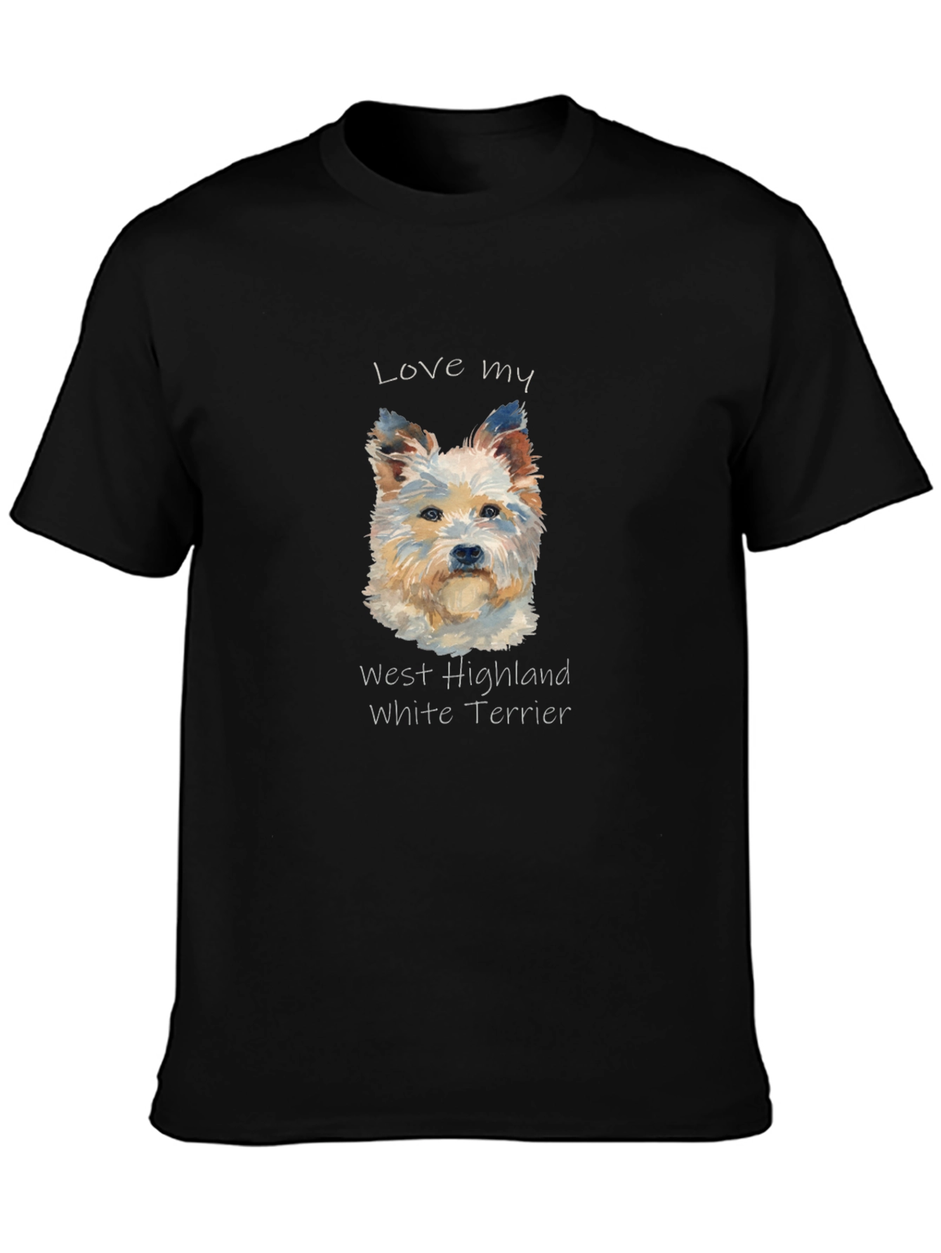 Love My West Highland White Terrier T-Shirt