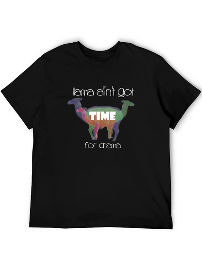 Llama Aint Got Time For Drama Graphic T-Shirt