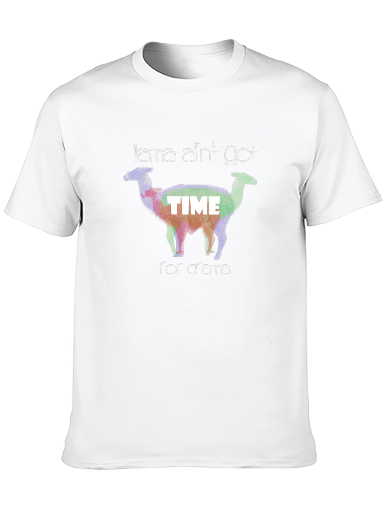 Llama Aint Got Time For Drama Graphic T-Shirt
