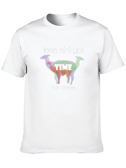 Llama Aint Got Time For Drama Graphic T-Shirt