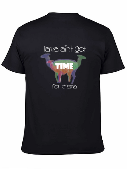 Llama Aint Got Time For Drama Graphic T-Shirt