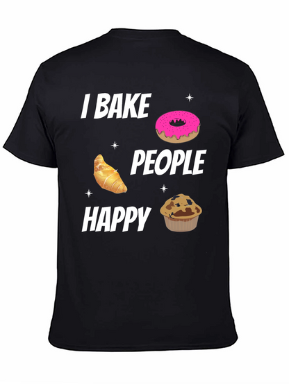 I Bake People Happy Black T-Shirt