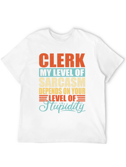 Clerk Sarcasm Level Graphic T-Shirt