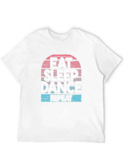 Eat Sleep Dance Repeat T-Shirt