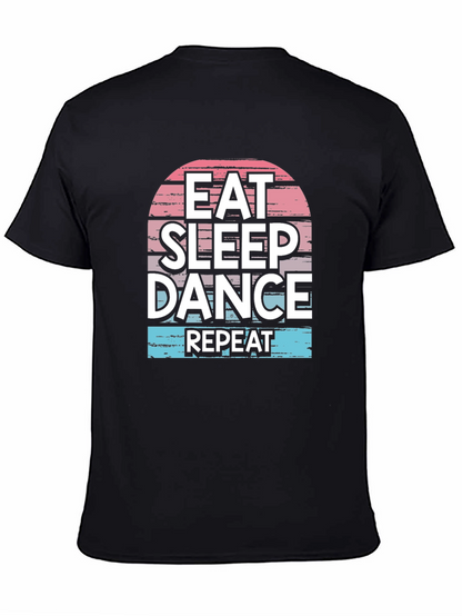 Eat Sleep Dance Repeat T-Shirt