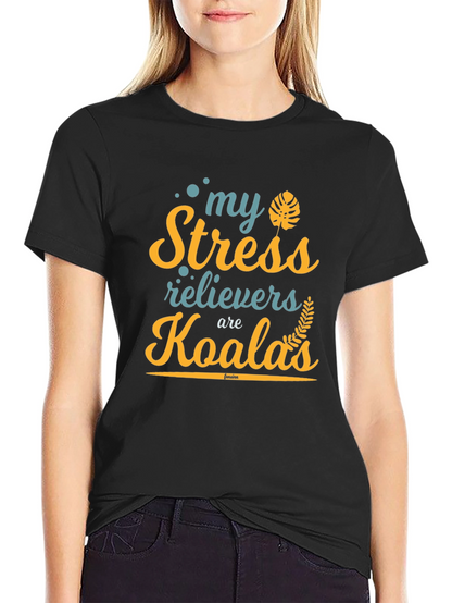 My Stress Relievers are Koalas T-Shirt