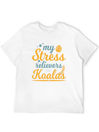 My Stress Relievers are Koalas T-Shirt