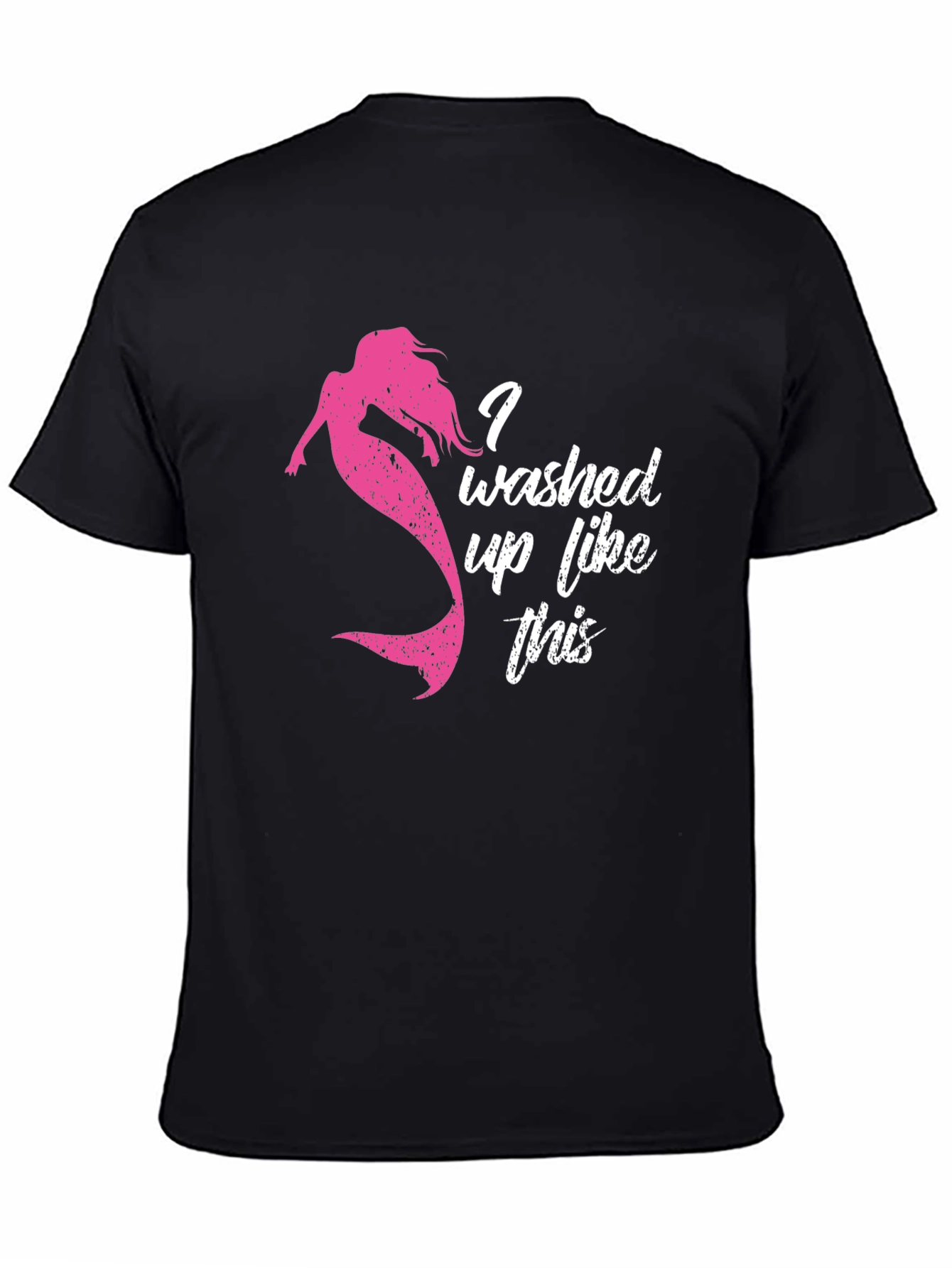 Mermaid Washed Up Like This T-Shirt