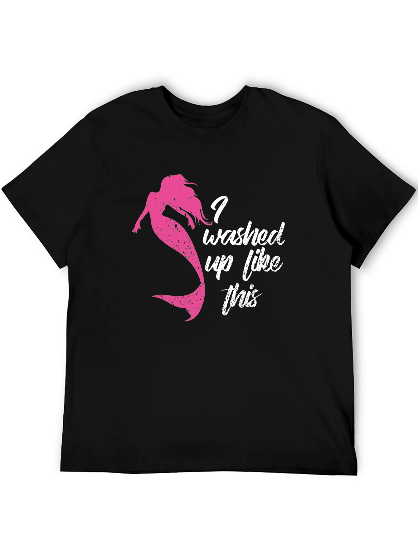 Mermaid Washed Up Like This T-Shirt