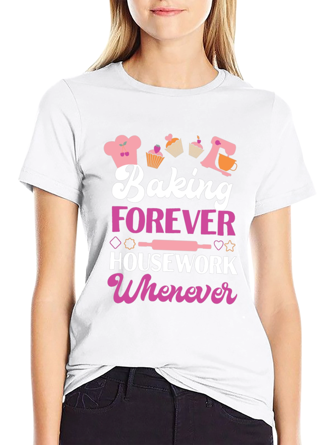 Baking Forever T-Shirt: Cute Baker Tee
