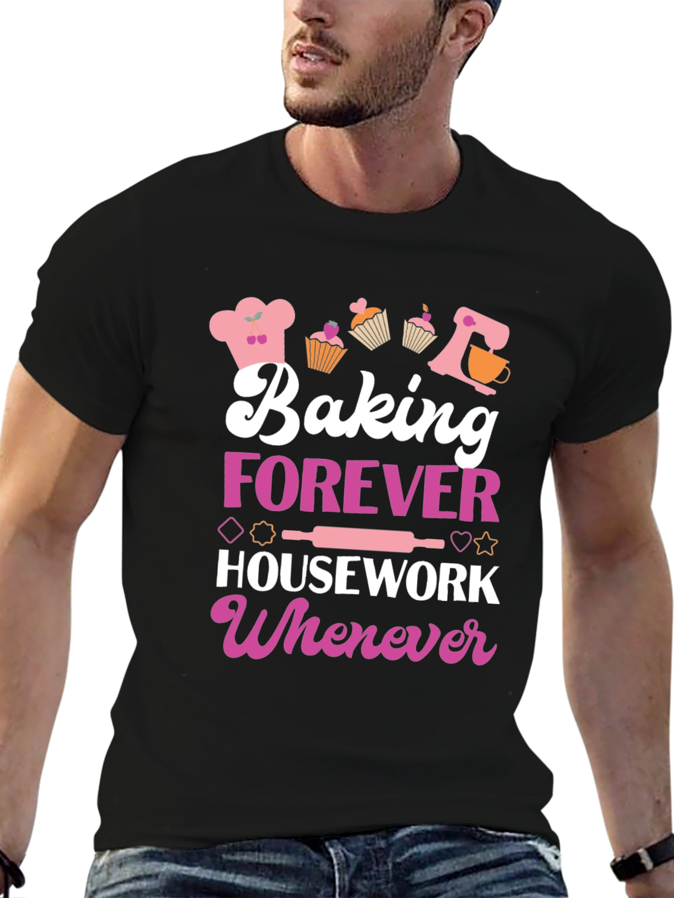 Baking Forever T-Shirt: Cute Baker Tee