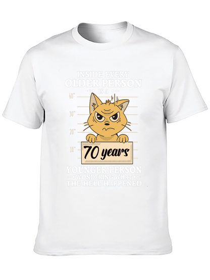 Funny Older Person Cat T-Shirt - 70 Years Younger