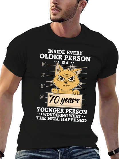 Funny Older Person Cat T-Shirt - 70 Years Younger
