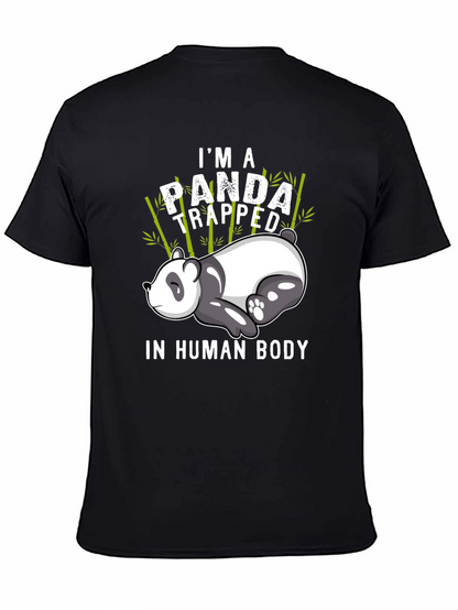 Im a Panda Trapped in Human Body T-Shirt