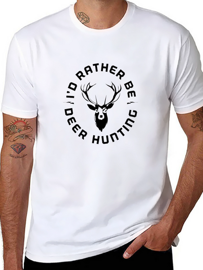 Id Rather Be Deer Hunting Black T-Shirt