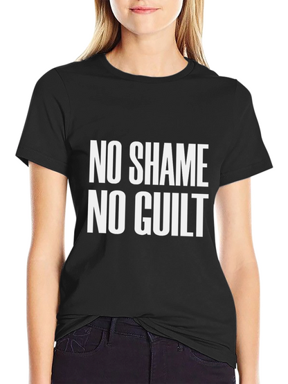 No Shame No Guilt Graphic T-Shirt
