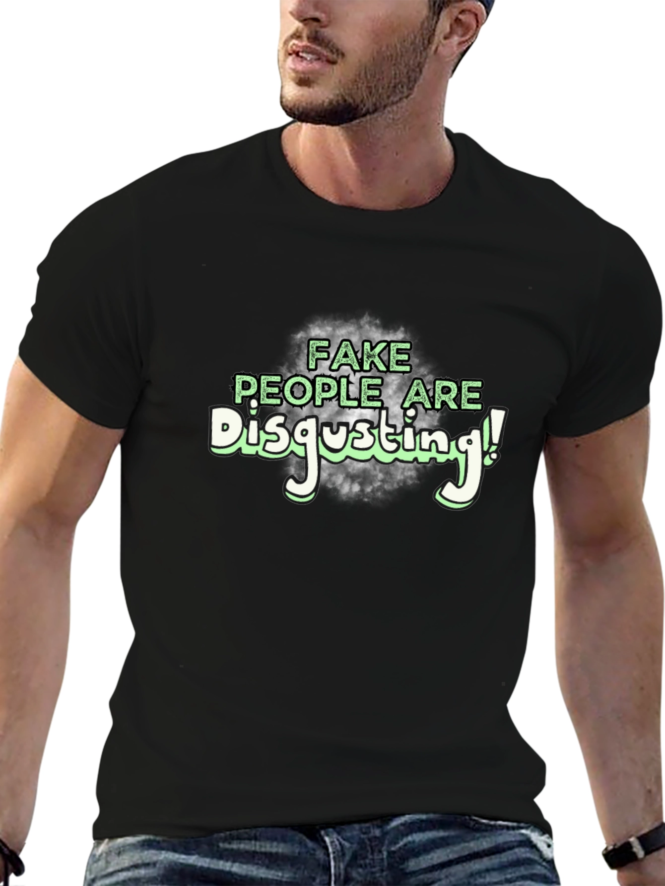 Fake People Are Disgusting T-Shirt