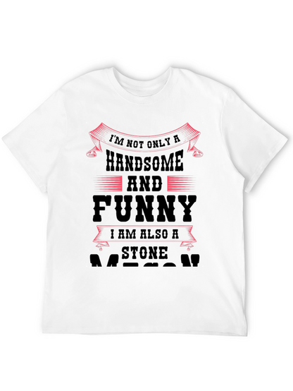 Handsome & Funny Stone Mason Black Graphic Tee