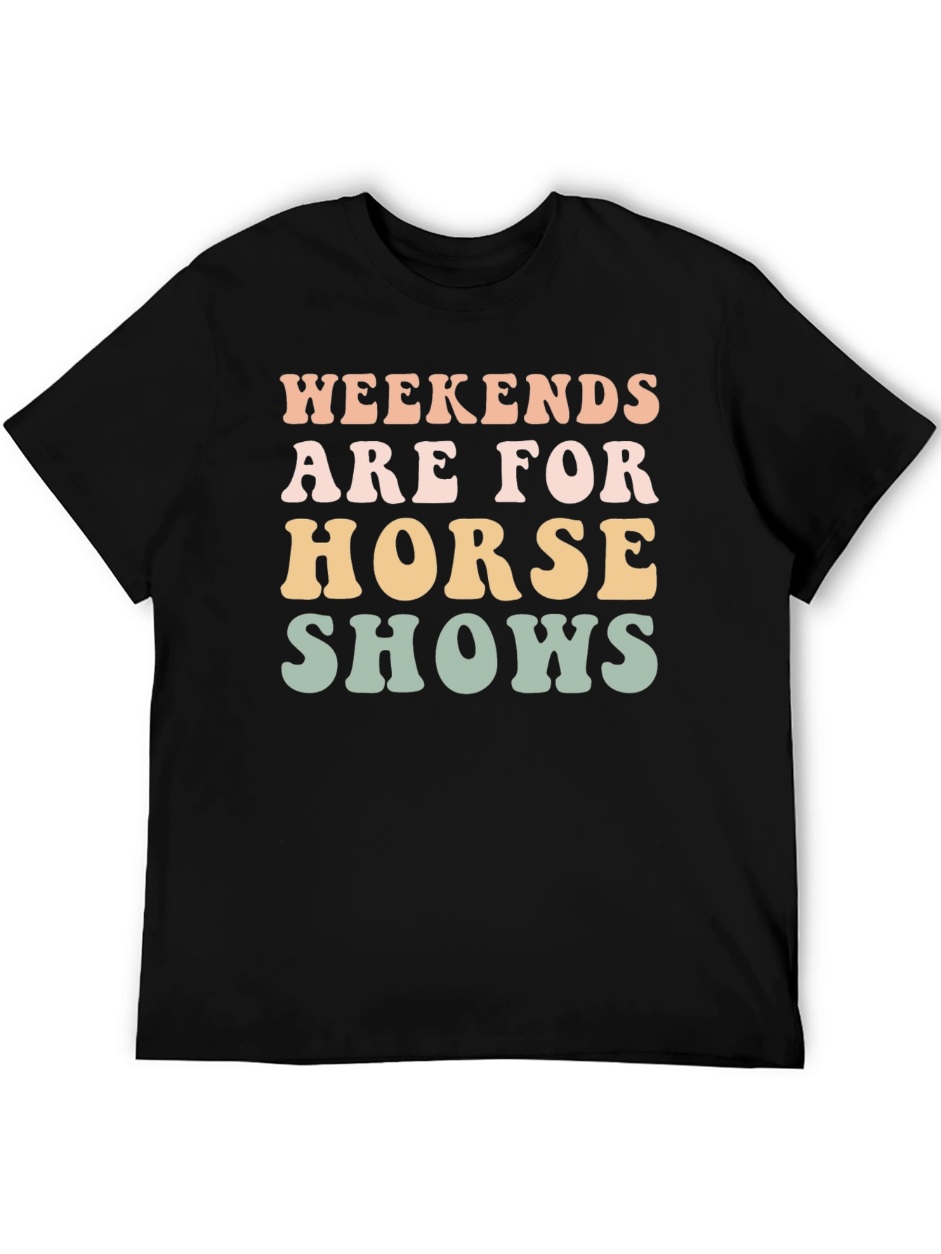 Weekends Are For Horse Shows Graphic Tee