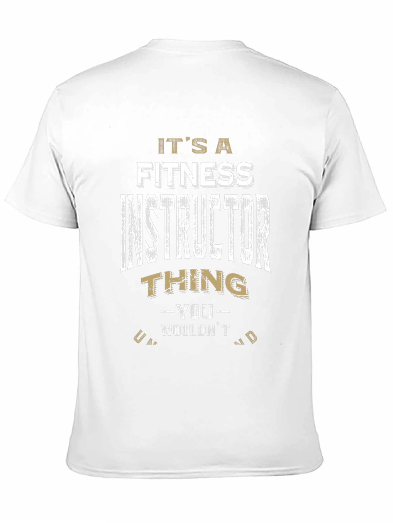 Fitness Instructor Thing T-Shirt