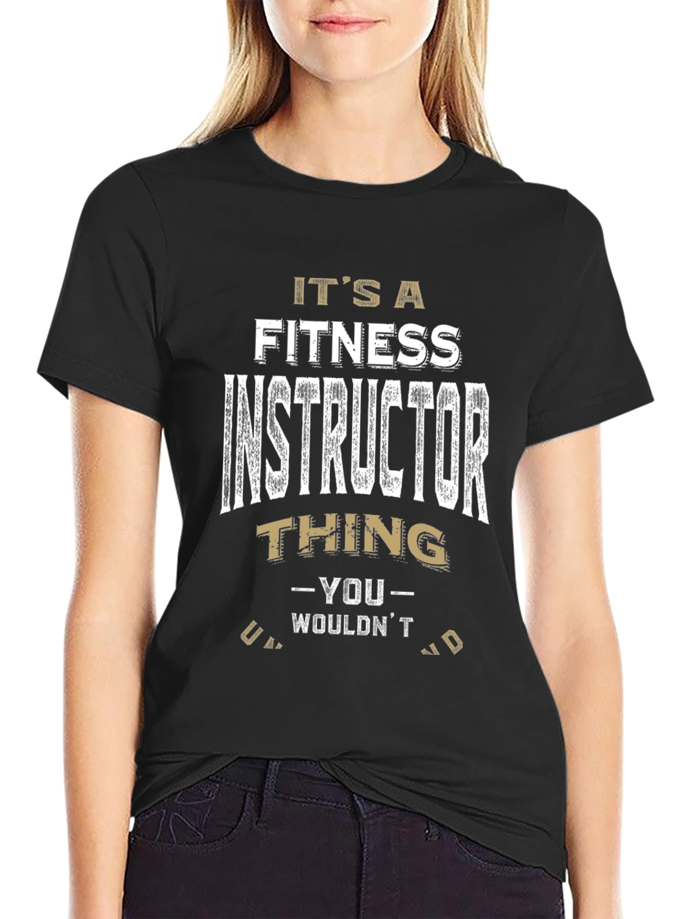 Fitness Instructor Thing T-Shirt